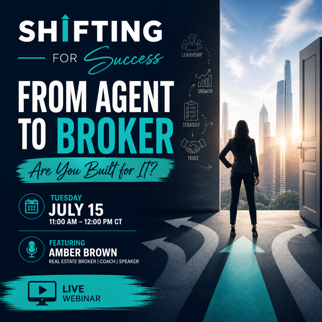Shifting for Success Webinar: From Agent to Broker – Are You Built for It?