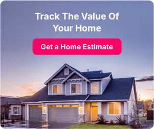 Track Your Home’s Value — Get an Instant Home Estimate