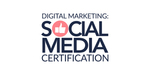 Digital Marketing: Social Media Certification