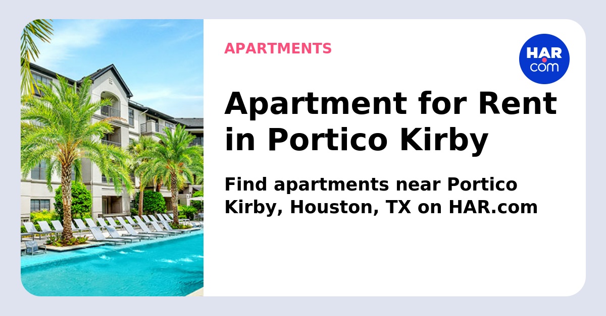 Portico Kirby, Houston, TX 