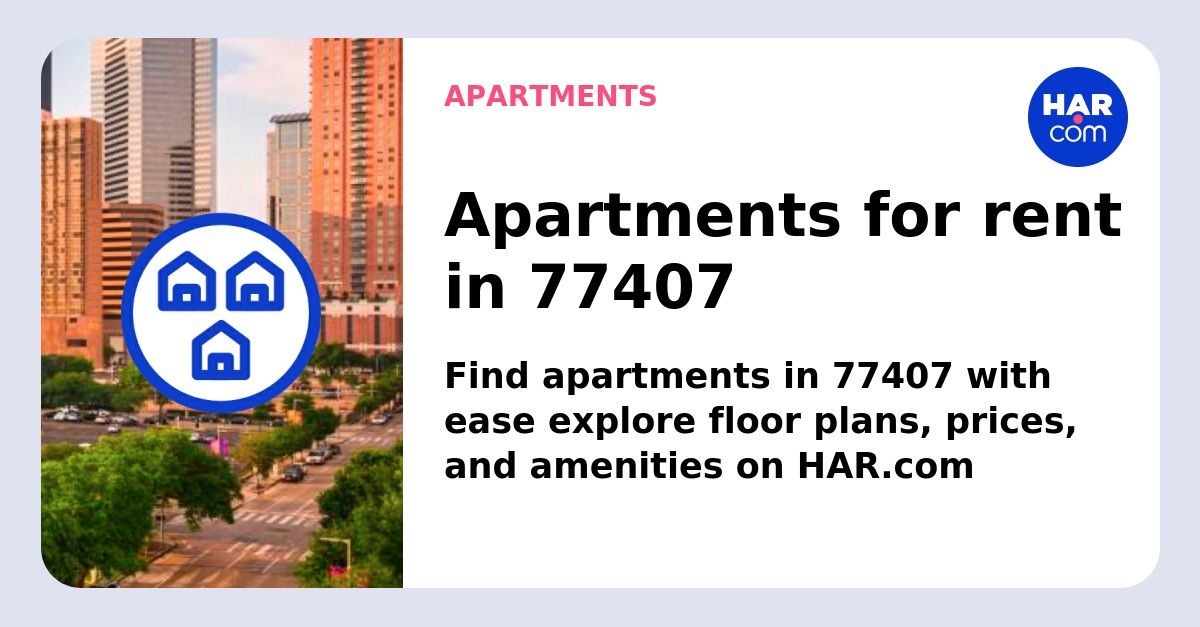 77407 Apartments for Rent
