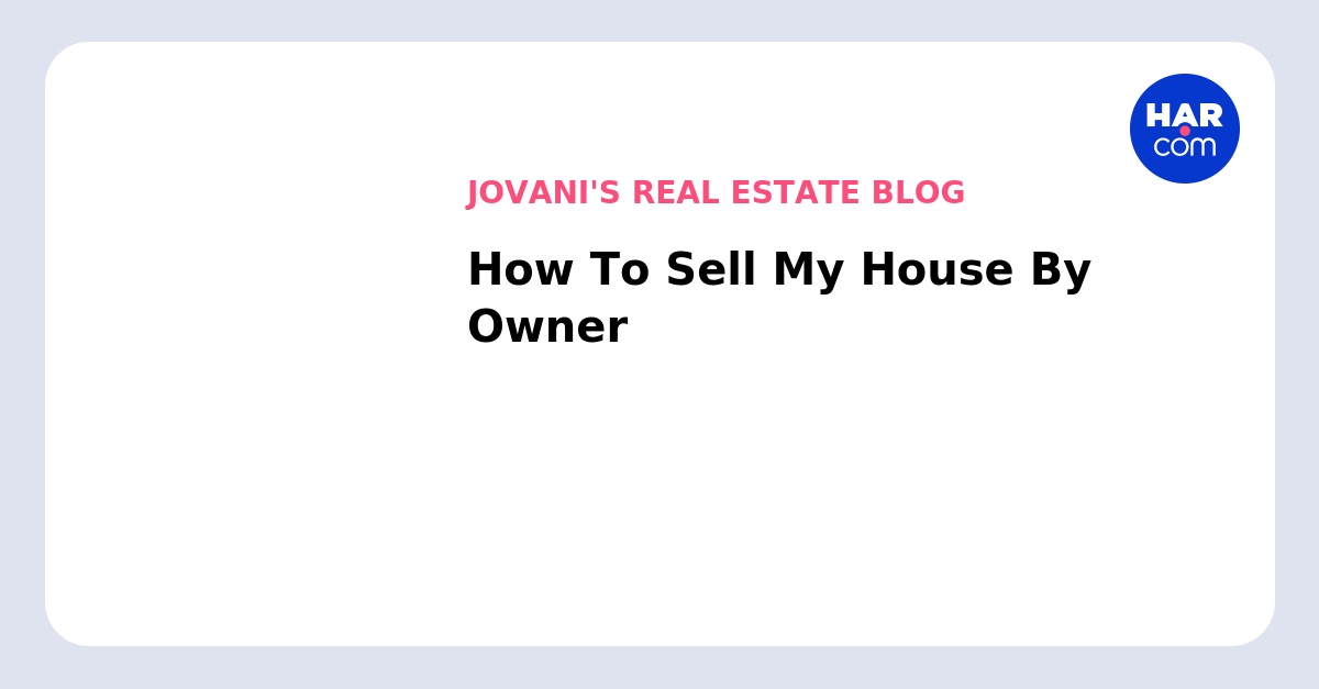 How To Sell A House By Owner