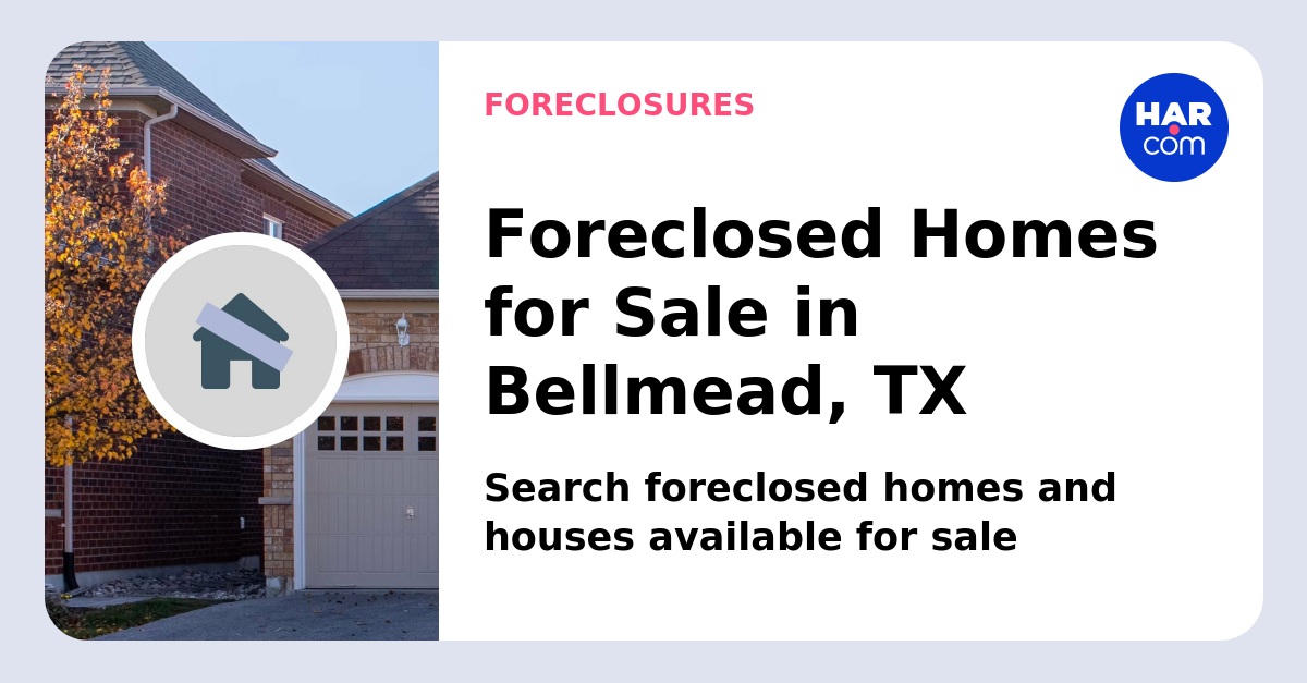 Bellmead foreclosed homes for sale