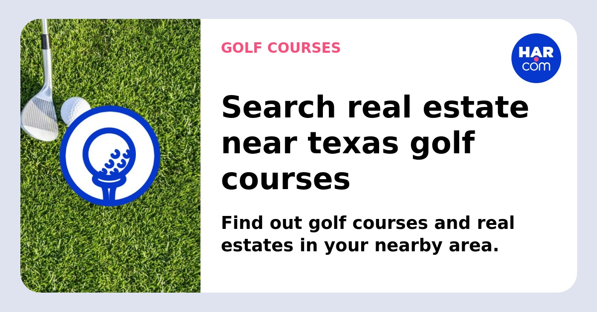 Texas Golf Courses Golf Courses Communities HAR Com