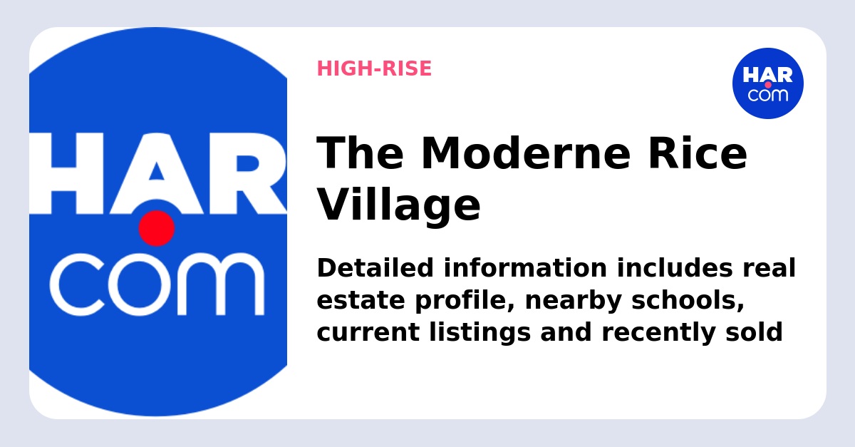 The Moderne Rice Village Houston, TX