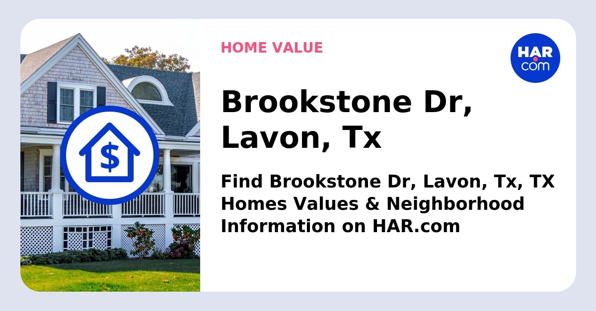 Brookstone Dr Lavon Tx HAR