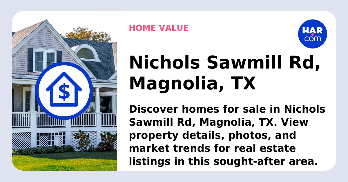 Nichols Sawmill Rd, Magnolia, TX