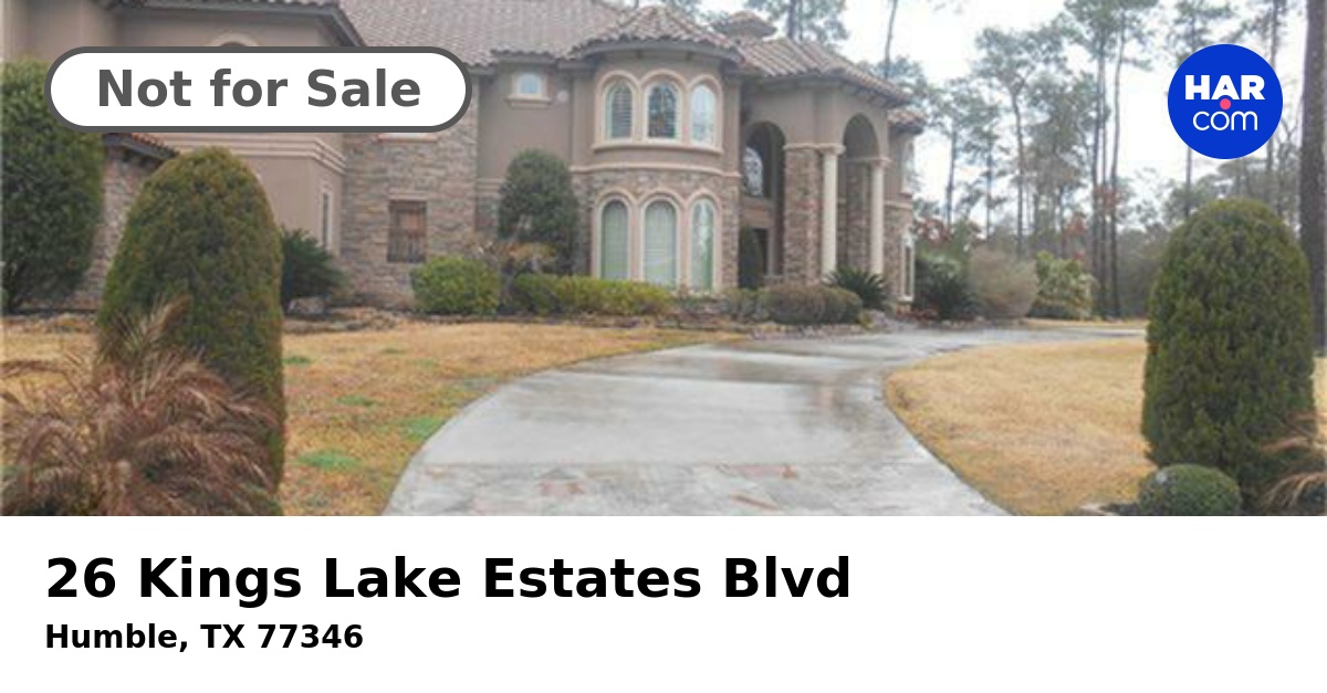 26 Kings Lake Estates Blvd, HUMBLE, TX 77346