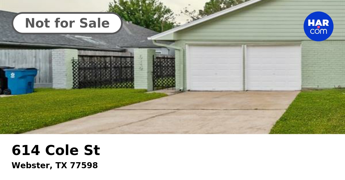 614 Cole St, WEBSTER, TX 77598