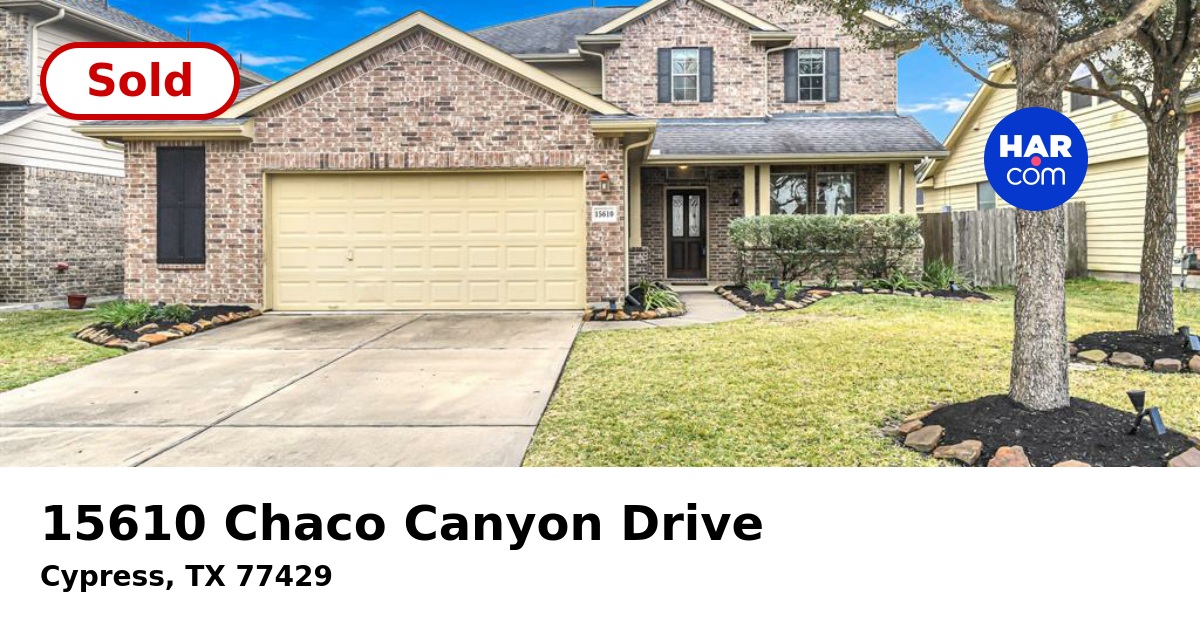 15610 Chaco Canyon Drive Cypress TX 77429 HAR