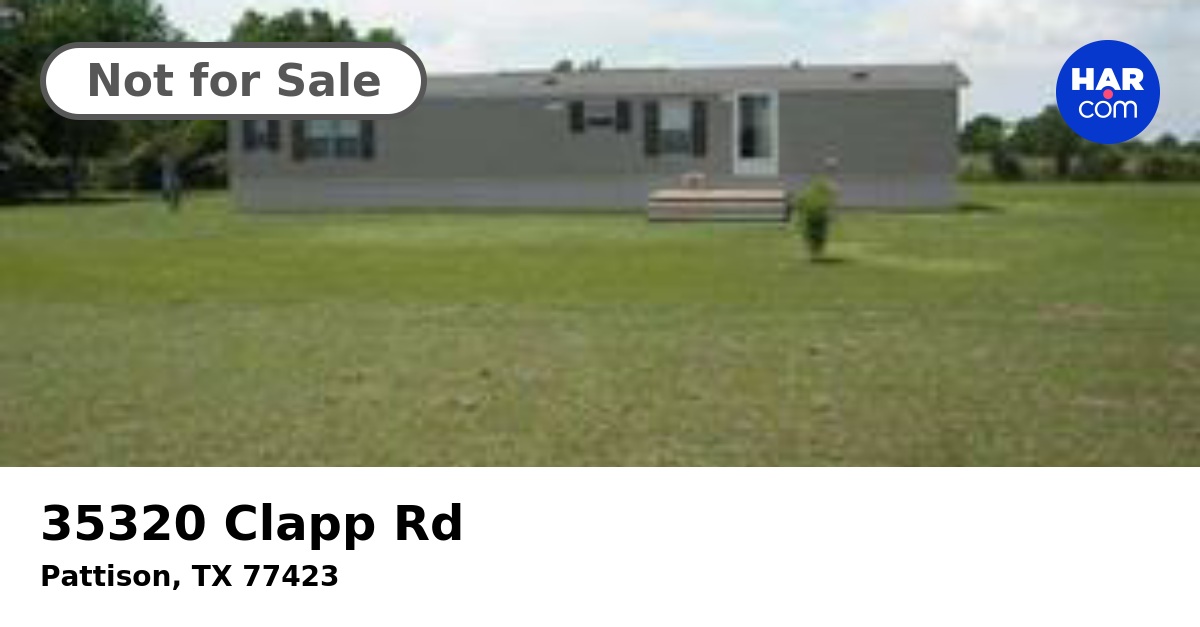 35320 Clapp Rd, PATTISON, TX 77423