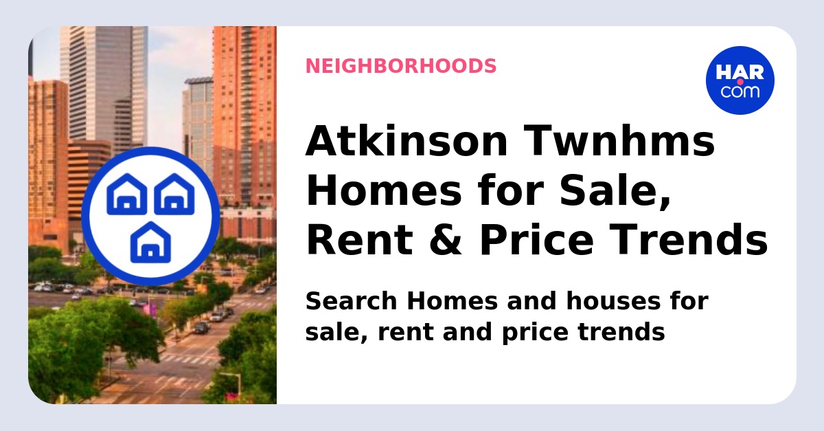 Homes Atkinson Twnhms HAR