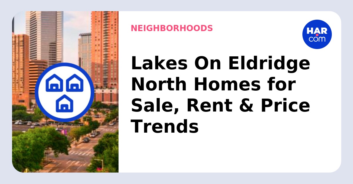 Homes Lakes On Eldridge North