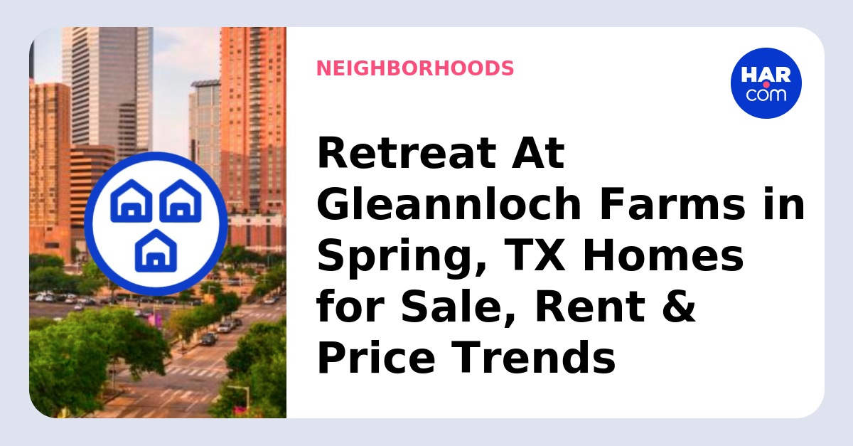 Retreat At Gleannloch Farms Homes For Sale & Rent