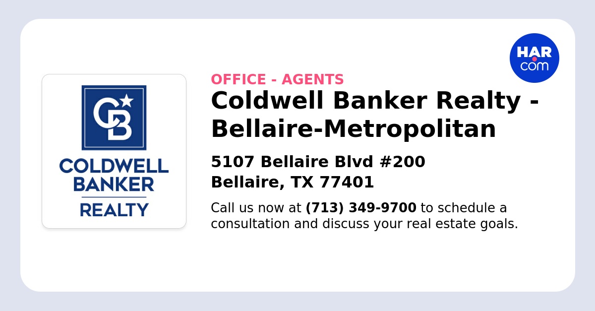Coldwell Banker Realty BellaireMetropolitan Agents