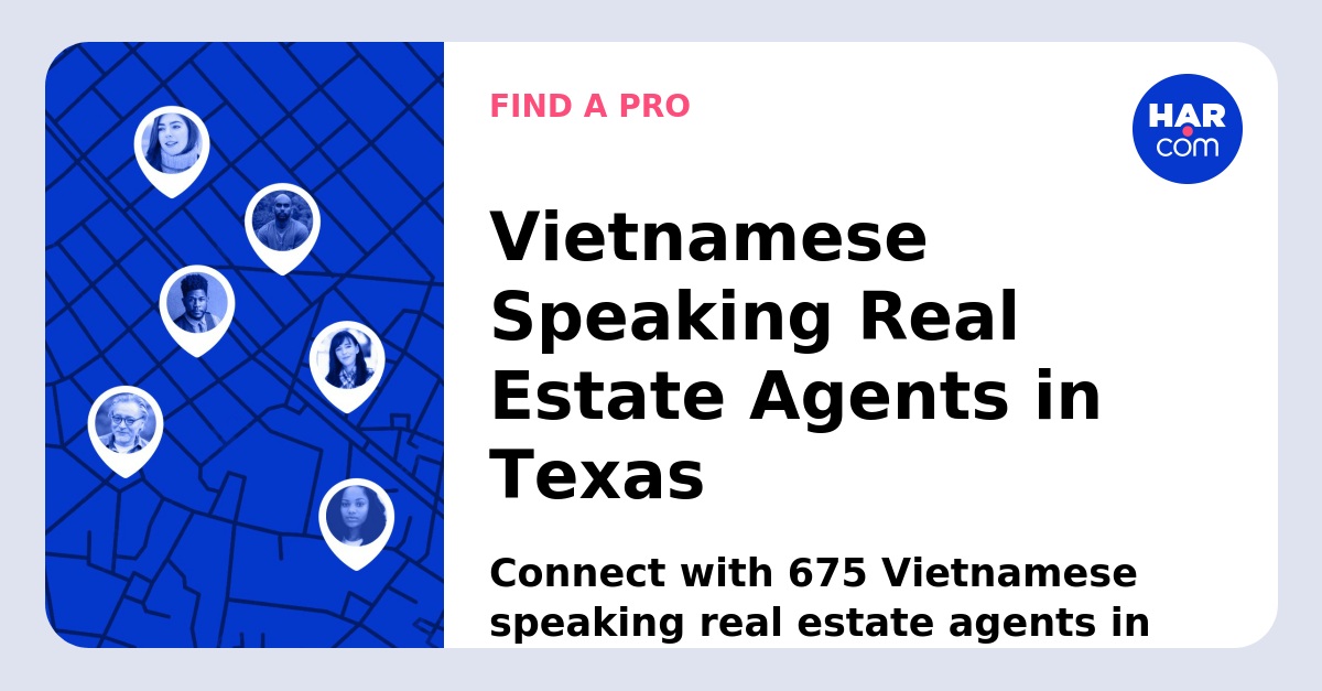 Vietnamese Speaking Texas Real Estate Agents