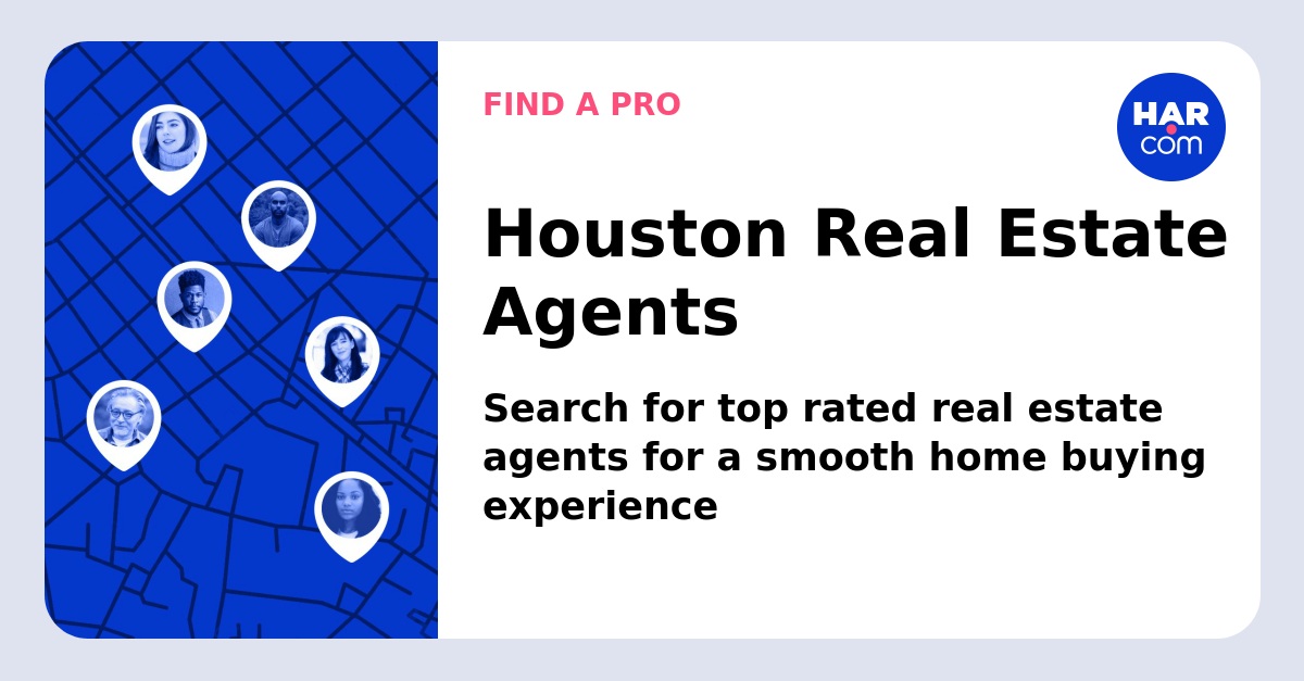 Houston, TX Real Estate Agents and Realtors® - HAR.com