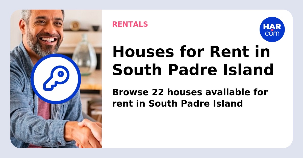 Houses for Rent in South Padre Island 