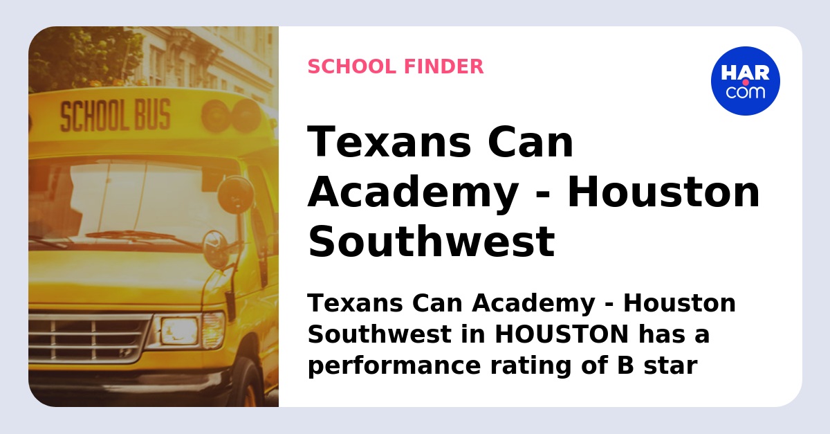 Texans Can Academy - Houston Southwest - We're excited to welcome