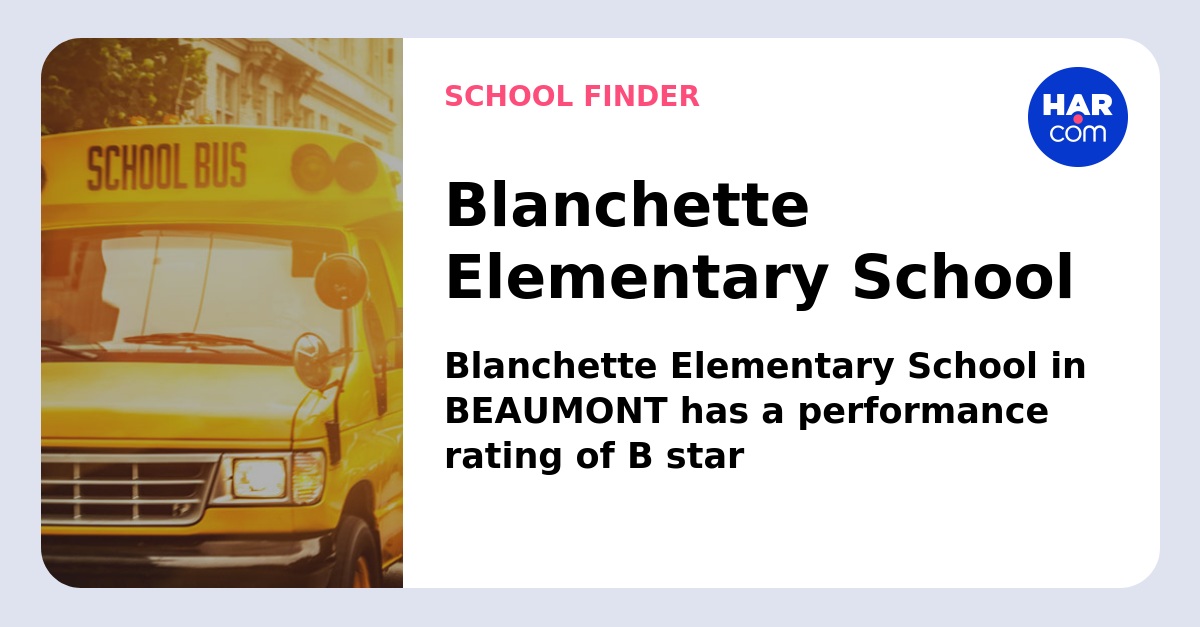 Blanchette Elementary School HAR