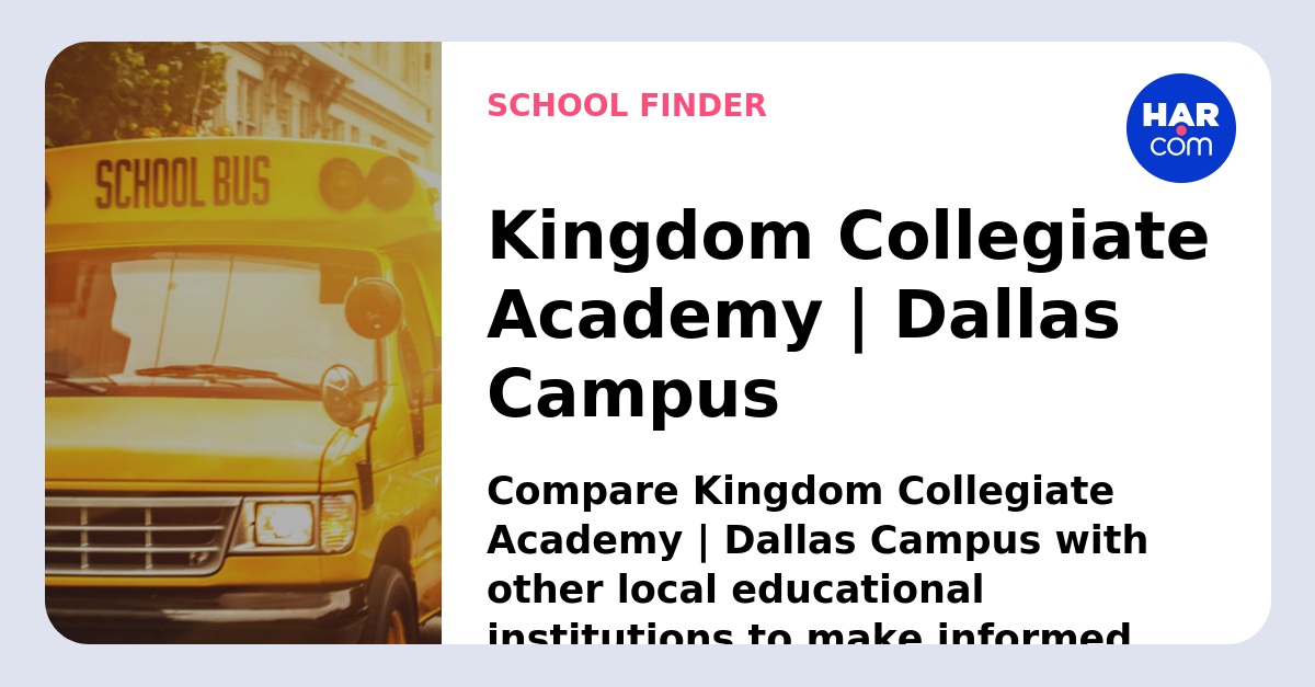Kingdom Collegiate Academies Dallas Campus
