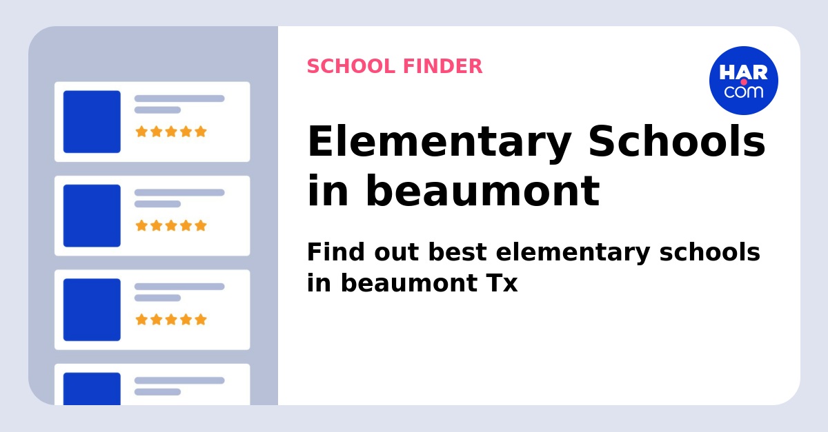 beaumont Public Private Elementary Schools HAR